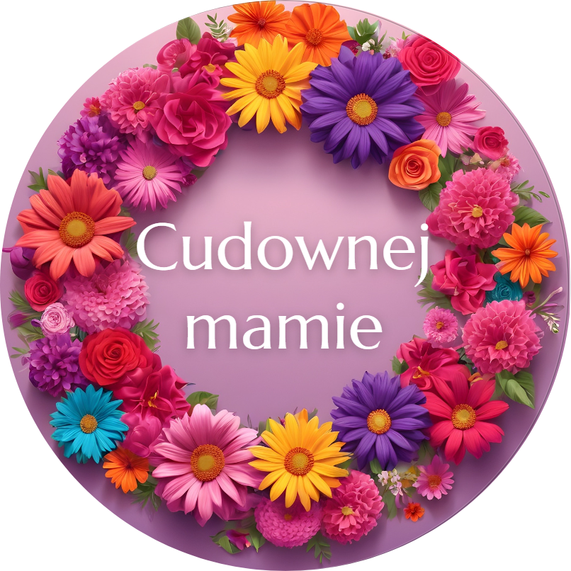 2295 Naklejki Dzień Matki Cudownej mamie - obrazek 1