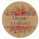 Naklejki kraft USZYTE Z MIŁOŚCI