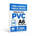 Tablica Szyld Reklama - PVC 5mm Własny Nadruk - Grafika - 105x148 mm (A6)