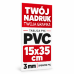 Tablica Szyld Reklama - PVC 3mm Własny Nadruk - Grafika - 15x35 cm