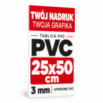 Tablica Szyld Reklama - PVC 3mm Własny Nadruk - Grafika - 25x50 cm