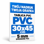Tablica Szyld Reklama - PVC 5mm Własny Nadruk - Grafika - 30x45 cm