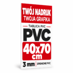 Tablica Szyld Reklama - PVC 3mm Własny Nadruk - Grafika - 40x70 cm