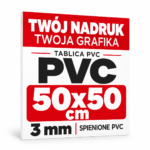 Tablica Szyld Reklama - PVC 3mm Własny Nadruk - Grafika - 50x50 cm