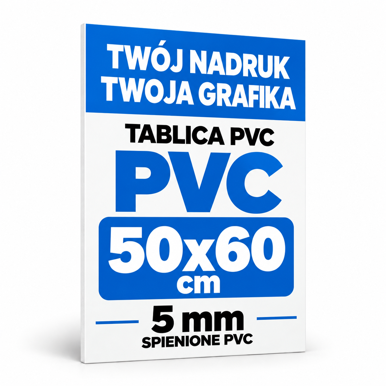 PVC5060-5 Tablica Szyld Reklama - PVC 5mm Własny Nadruk - Grafika - 50x60 cm - obrazek 1